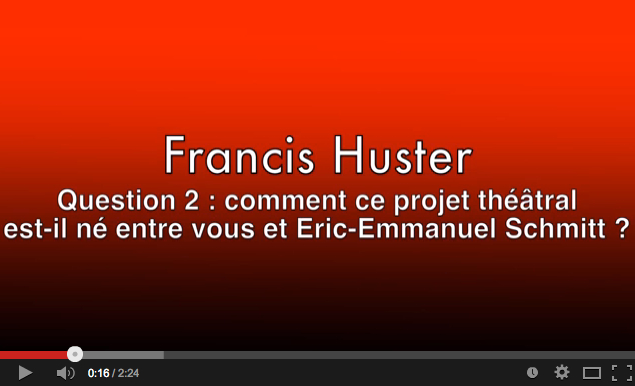 Interview partie 2 de Francis Huster - Théâtre Rive Gauche