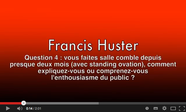 Interview partie 4 de Francis Huster - Théâtre Rive Gauche
